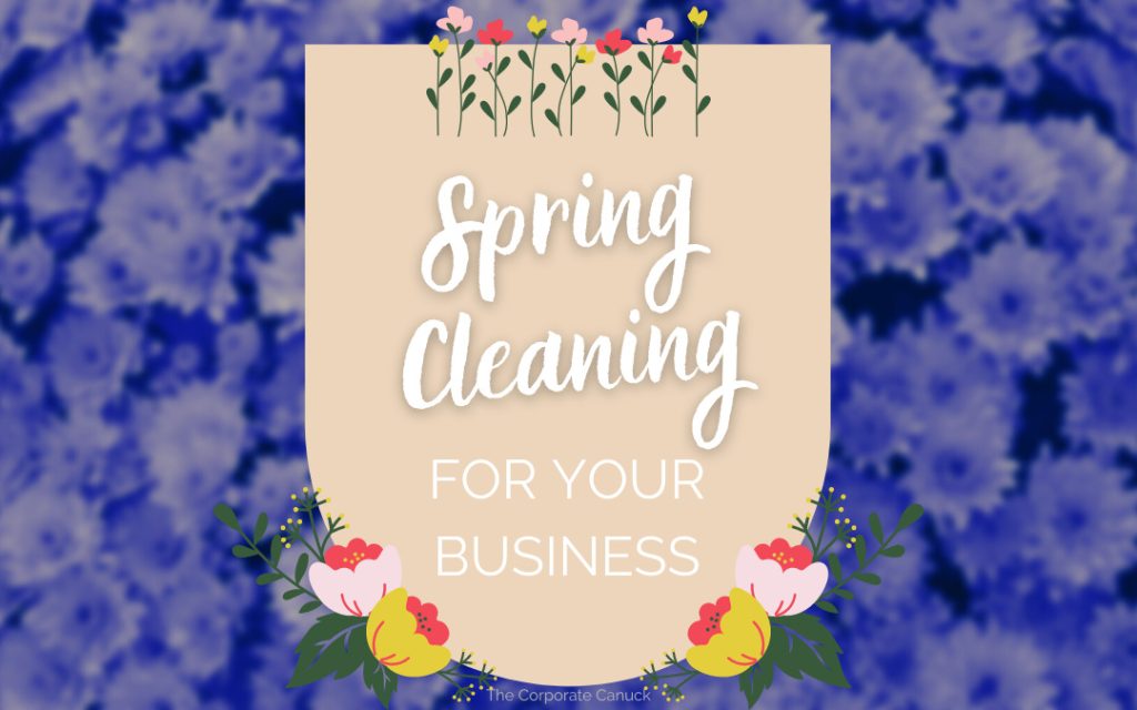 Spring Cleaning for Your Business