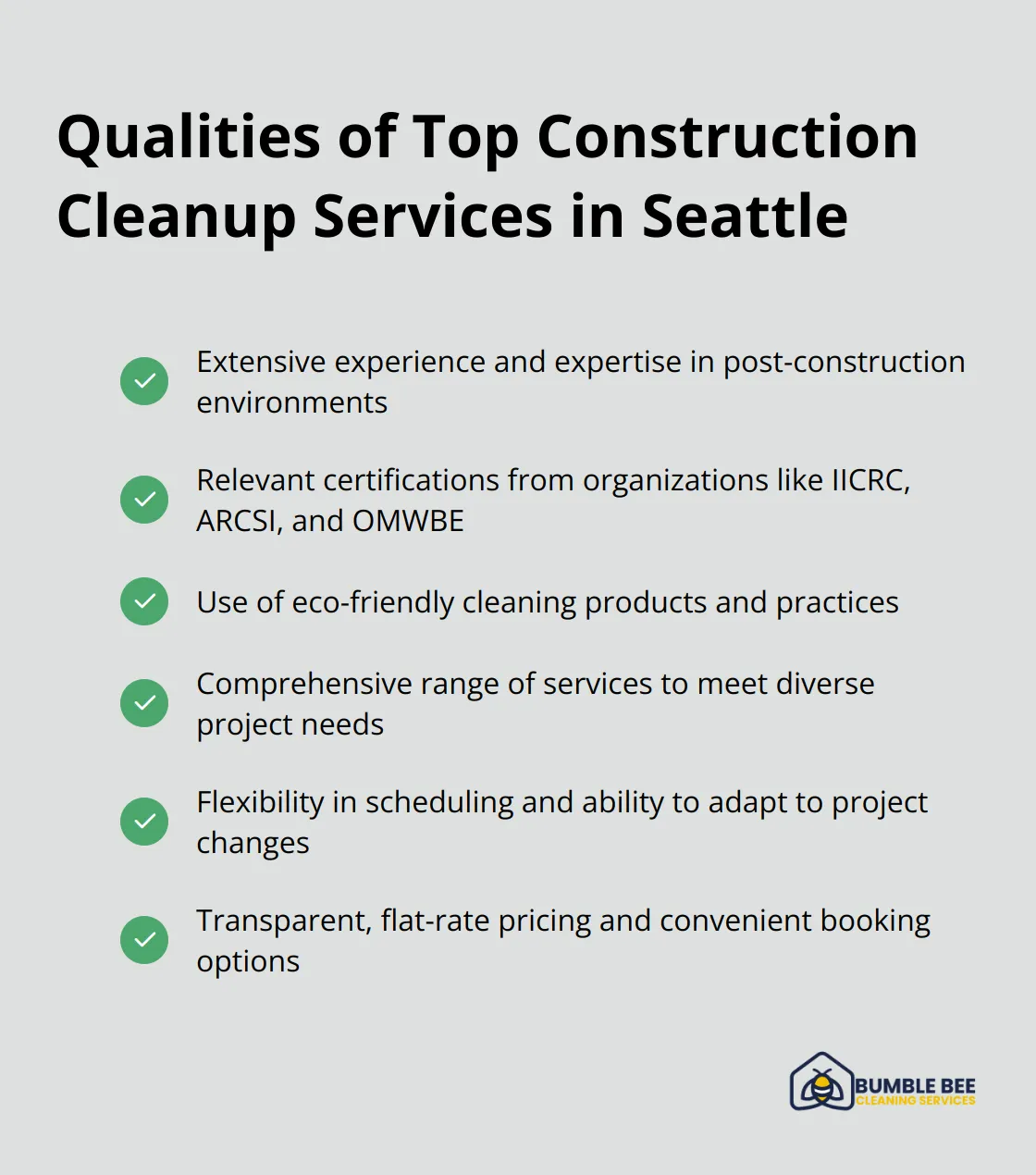 Checkmark list showing qualities of the best construction cleanup services in Seattle - Construction cleanup experts