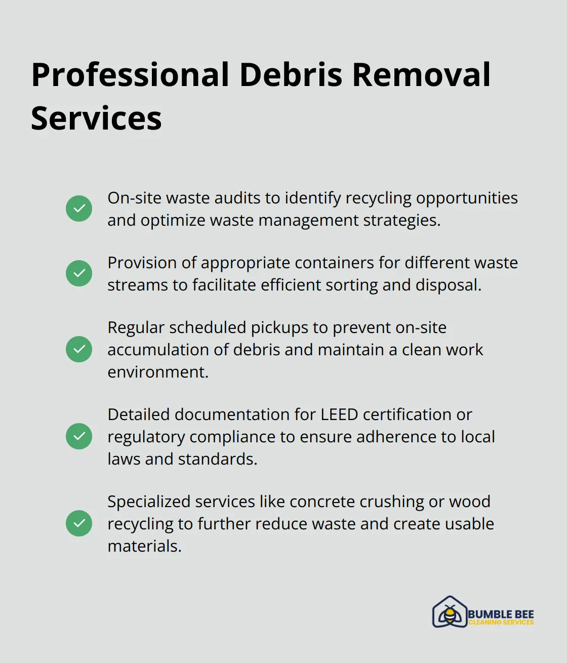 Checkmark list of comprehensive waste management solutions offered by professional debris removal services in Seattle - Construction debris removal