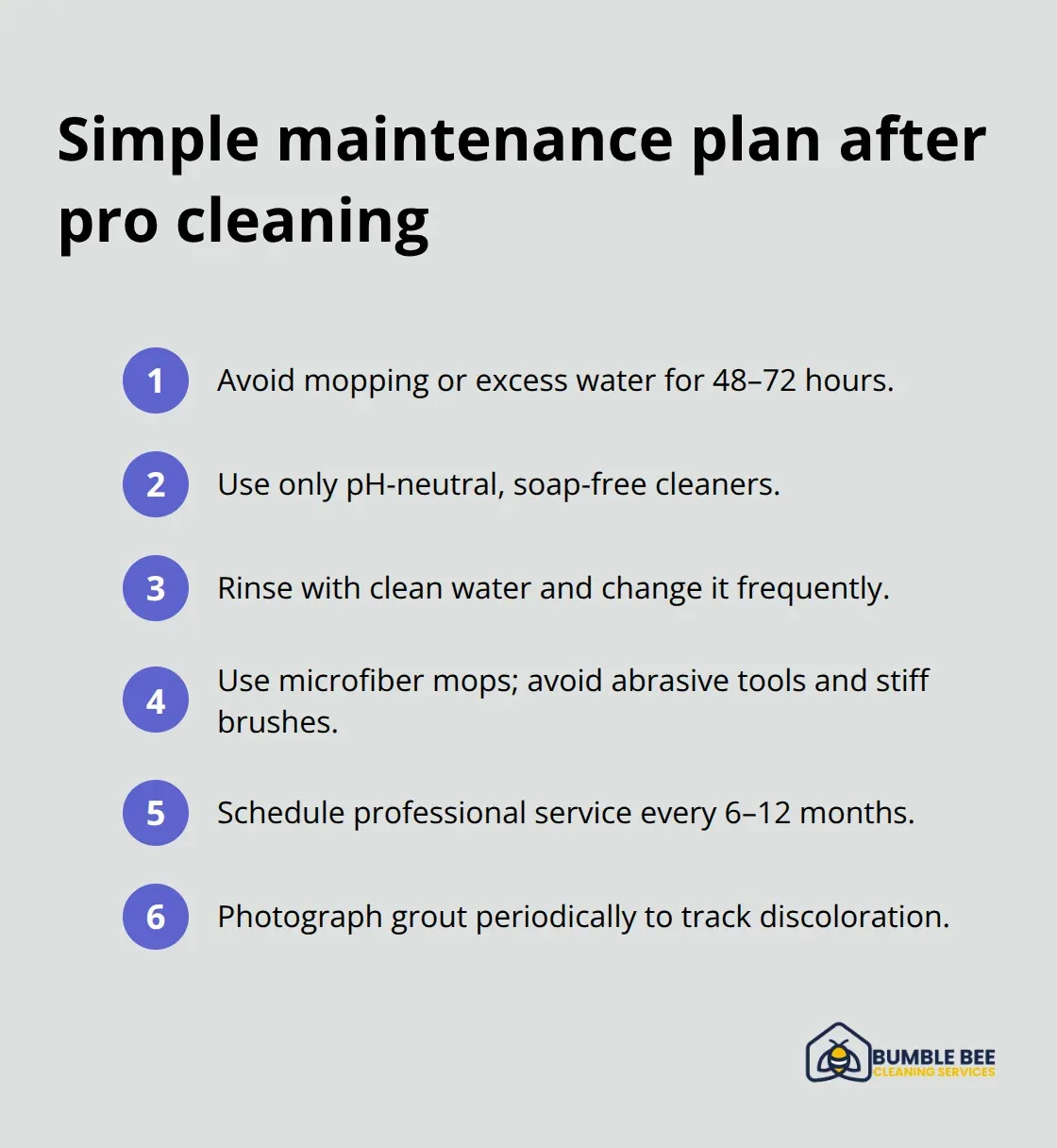 Actionable steps to keep grout clean and protected after professional service