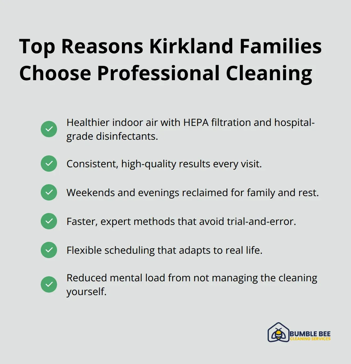 Checklist of key benefits families gain from professional house cleaning services in Kirkland.