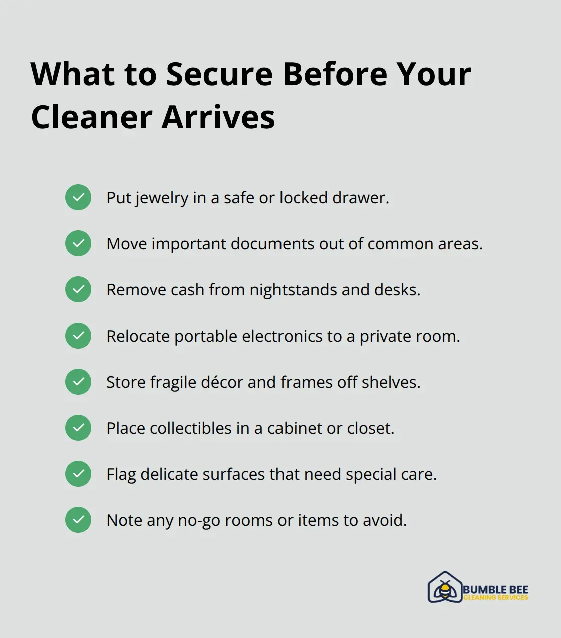 Checklist of valuables and sensitive items to secure before a cleaning visit - prepare for house cleaner